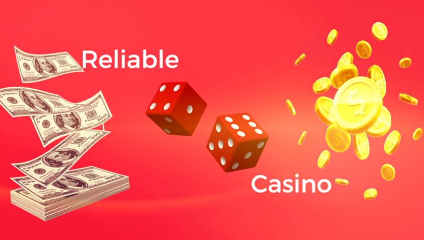 Reliable Online Casino
