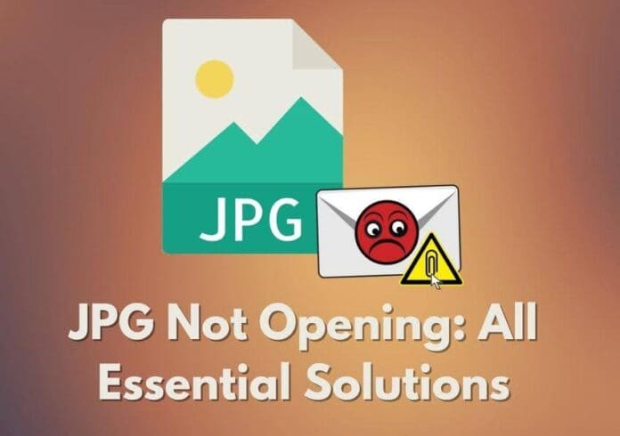 jpg not opening solutions