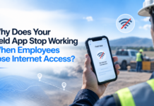 Why Does Your Field App Stop Working When Employees Lose Internet Access?